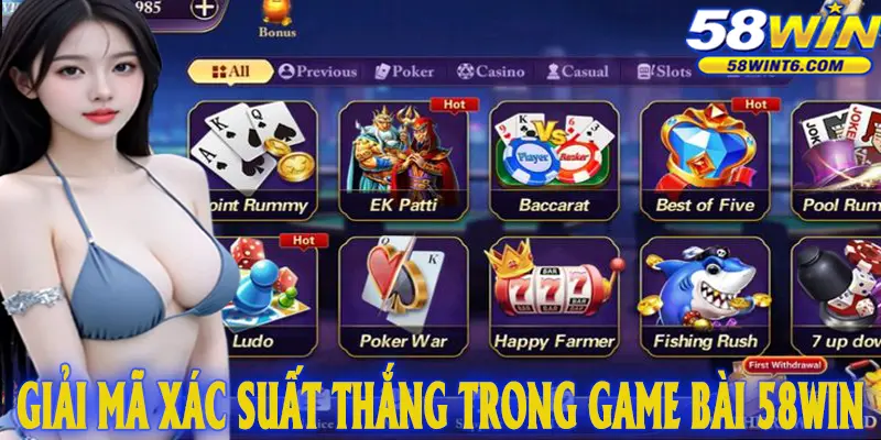 Giải mã xác suất thắng trong game bài 58WIN