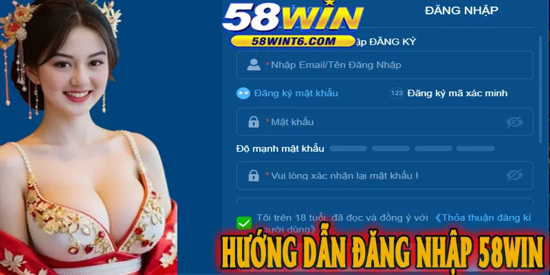 Hướng dẫn đăng nhập 58win