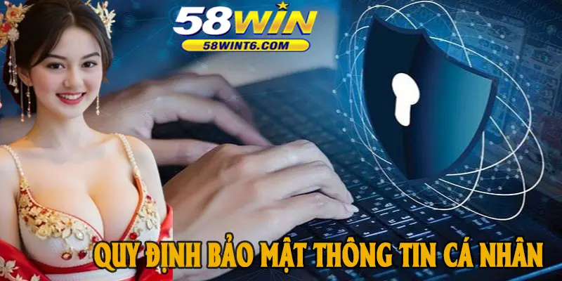 Quy định bảo mật thông tin cá nhân