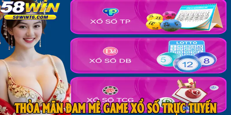 Thỏa mãn đam mê cược số may mắn với các game xổ số trực tuyến