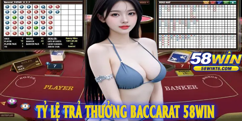Tỷ lệ trả thưởng Baccarat 58WIN