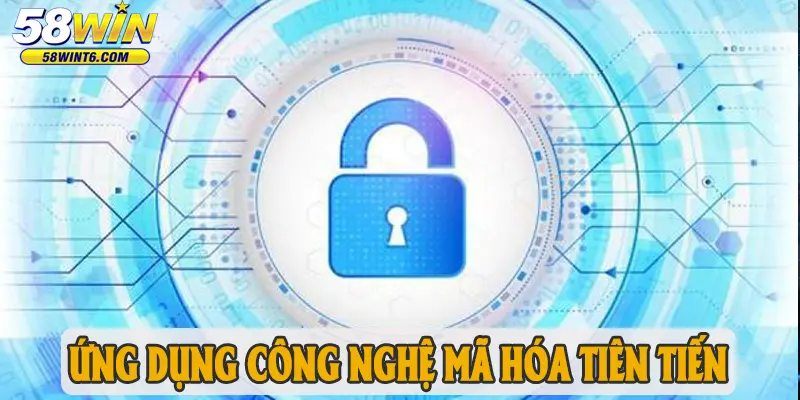 Ứng dụng công nghệ mã hóa tiên tiến